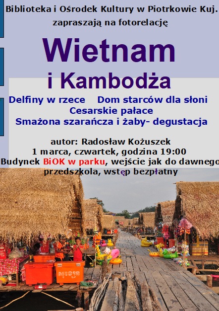 Fotoleracja Wietnam i Kambodża